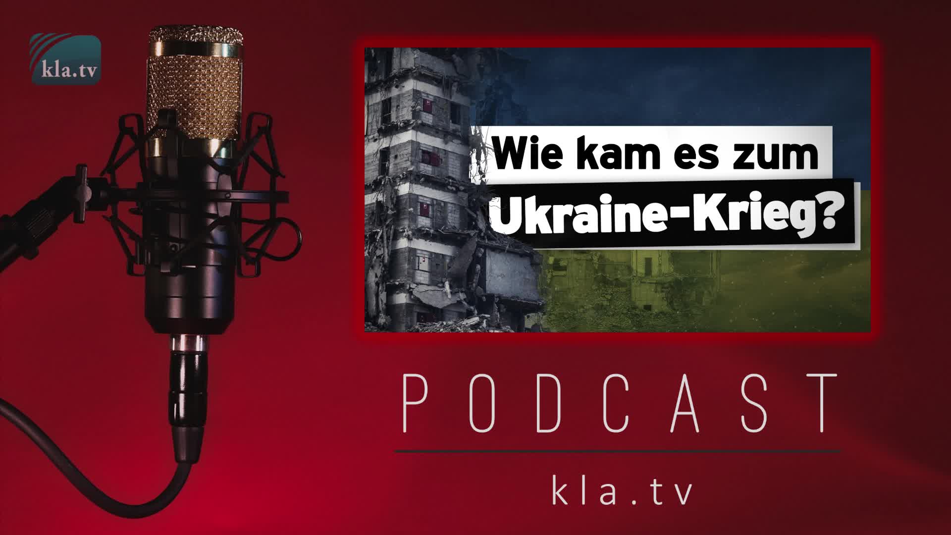 Wie kam es zum Ukraine-Krieg?