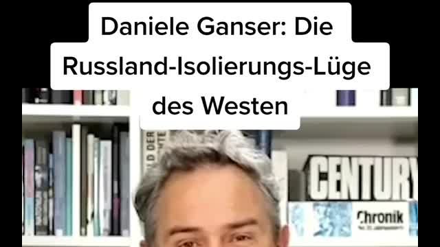 Daniele Ganser: Die Russland-Isolierungslüge des Westen